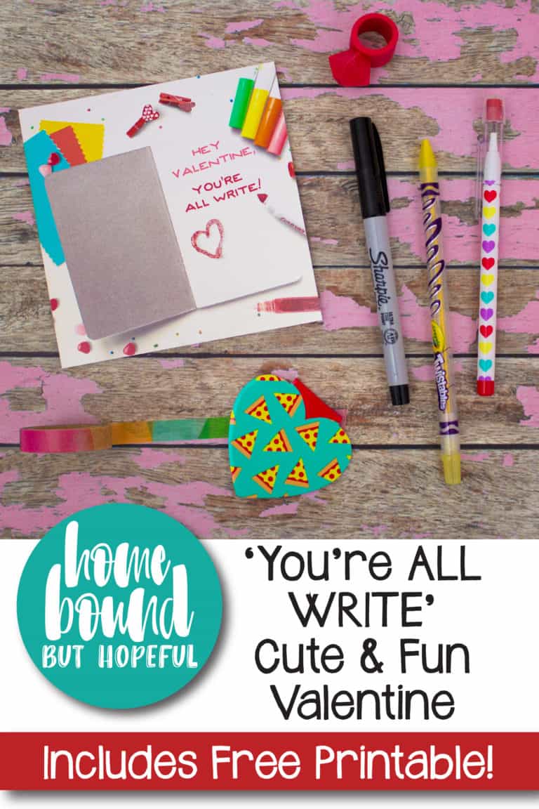 you-re-all-write-free-printable-valentines-homebound-but-hopeful